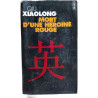 Mort d'une héroïne rouge