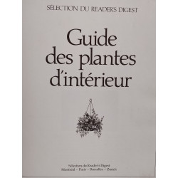 Guide des plantes d'intérieur