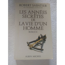 Les années secrètes de la vie d'un homme