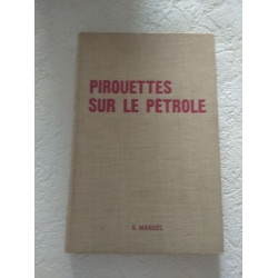 Piruettes sur le pétrole