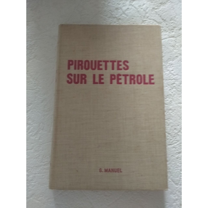 Piruettes sur le pétrole