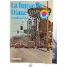 La fugue de Diane