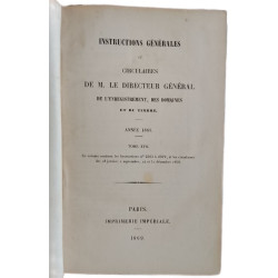 Instructions générales et circulaires de M. le Directeur général...