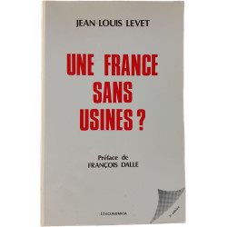 Une France sans usines