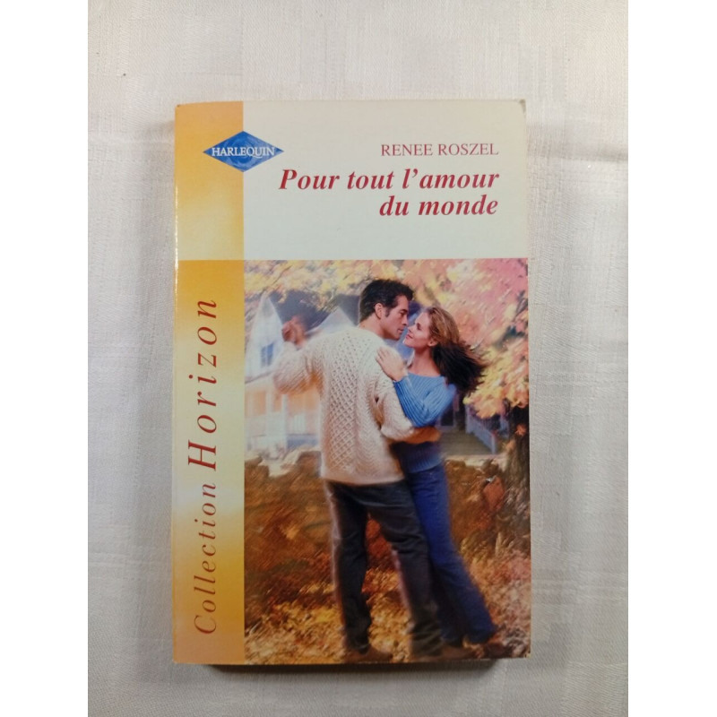 Pour tout l'amour du monde