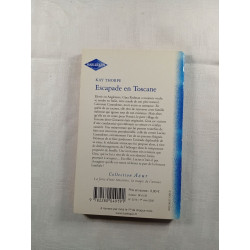 Escapade en Toscane