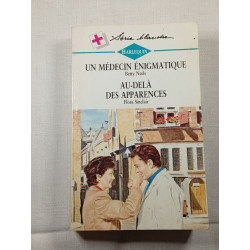 Un médecin énigmatique / au-delà des apparences