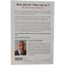 Que sais-je ? Que suis-je ? Pas à pas et tous comptes faits