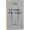 Le temps d'un soupir