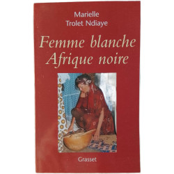 Femme blanche Afrique noire