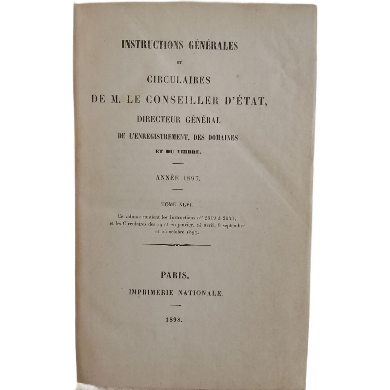 Instructions générales et circulaires de M. le Conseiller d'État...