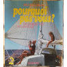Pourquoi pas vous? En famille sur l'Atlantique