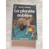 La planète oubliée