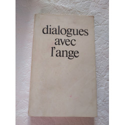 Dialogues avec l'ange