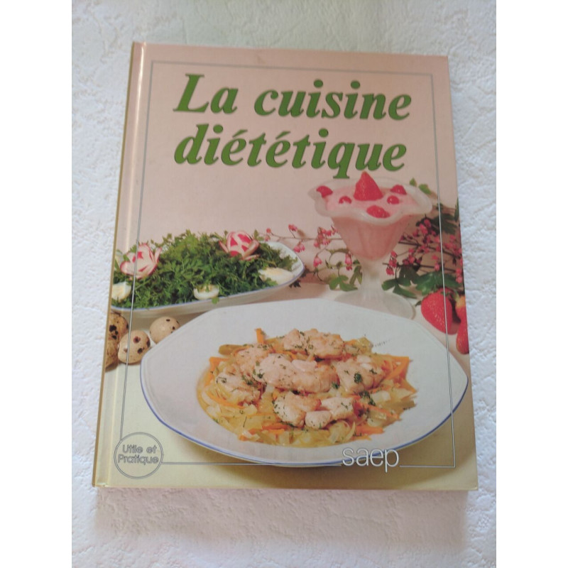 La cuisine diététique