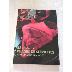 52 modèles de pliages de serviettes pour décorer vos tables
