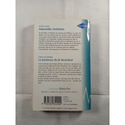 Impossible révélation / La promesse du Dr Beresford