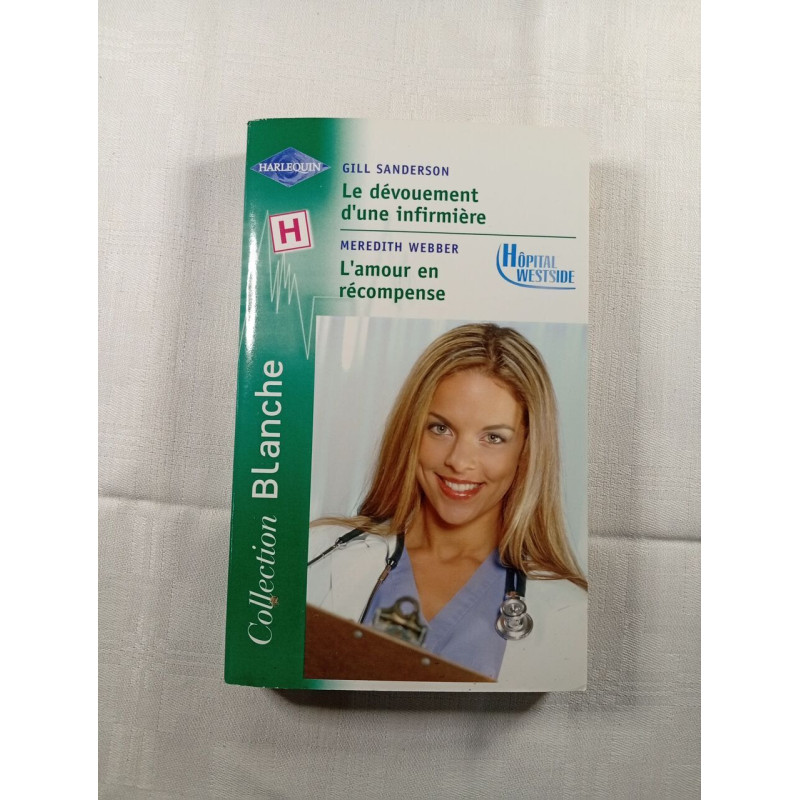 Le dévouement d'une infirmière / L'amour en récompense