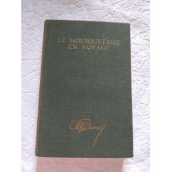 Le mousquetaire en voyage