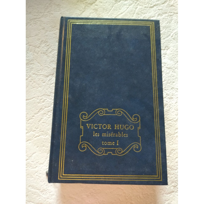 Les Misérables tome I