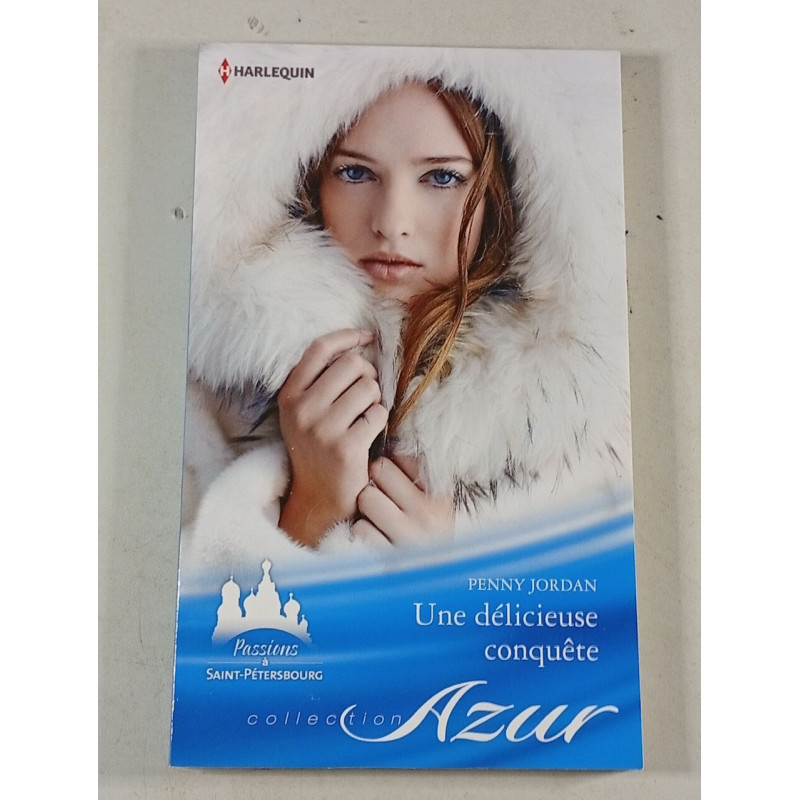 Une délicieuse conquête