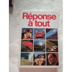 Réponse à tout