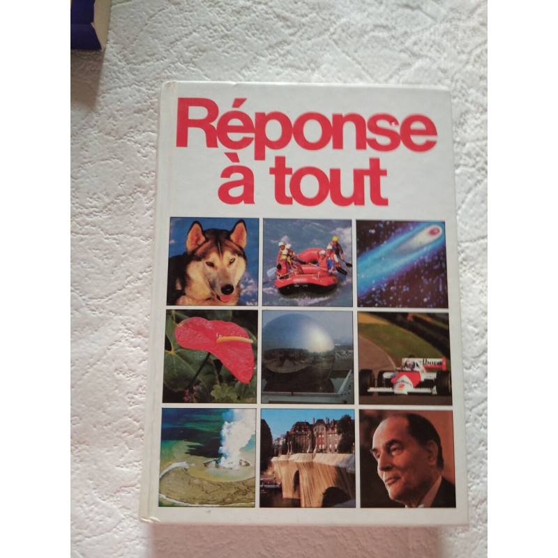 Réponse à tout