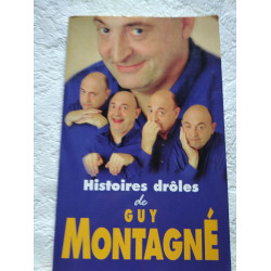 Histoires drôles de Guy Montagné