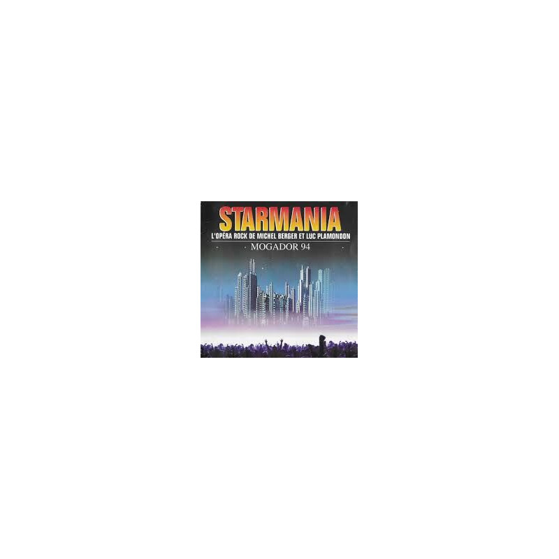 Starmania 94 Mogador