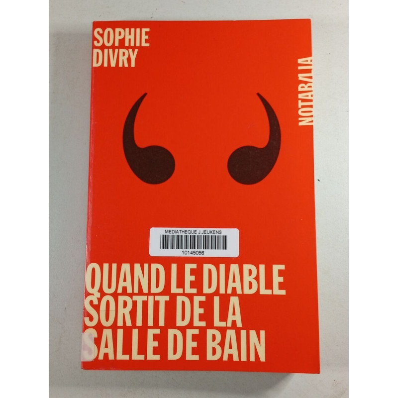 Quand le diable sortit de la salle de bain