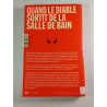 Quand le diable sortit de la salle de bain