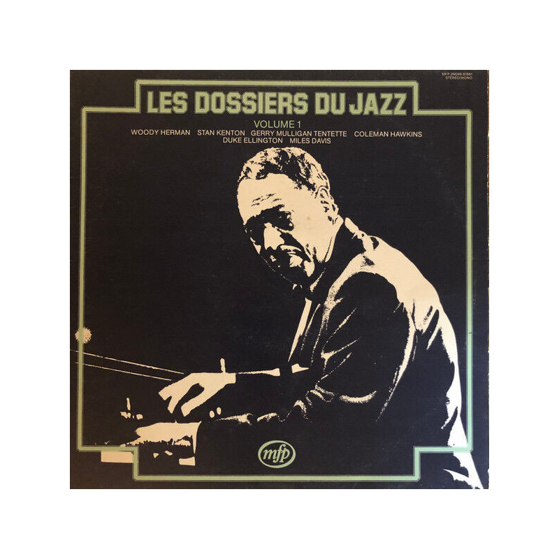 Les Dossiers Du Jazz Volume 1