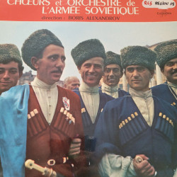 Choeurs Et Orchestre De L'Armée Soviétique