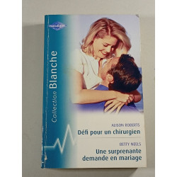 Défi pour un chirurgien (comprend également le roman Une...