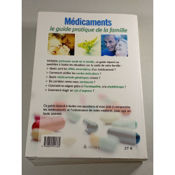 Médicaments le guide pratique de la famille
