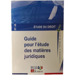 Guide pour l'étude des matières juridiques