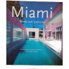 Miami: Trends and Traditions