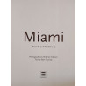 Miami: Trends and Traditions
