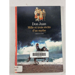 Don Juan Mille et trois récits d'un mythe