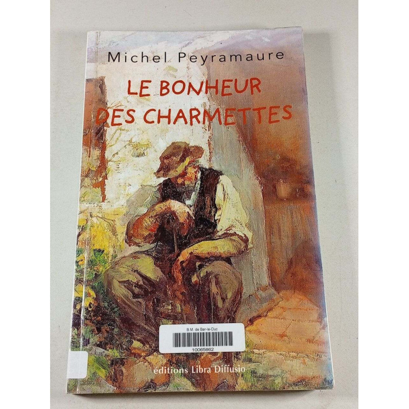 Le bonheur des charmettes