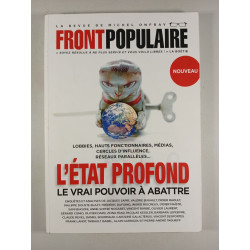 L'état profond le vrai pouvoir à abattre