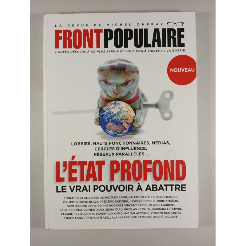 L'état profond le vrai pouvoir à abattre