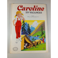 Caroline en vacances