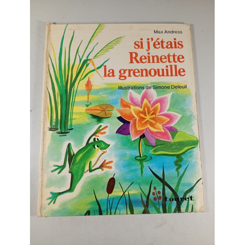 Si j'étais Reinette la grenouille