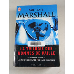 La trilogie des hommes de paille