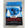 La trilogie des hommes de paille