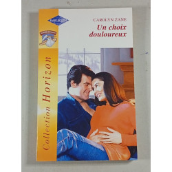 Un choix douloureux