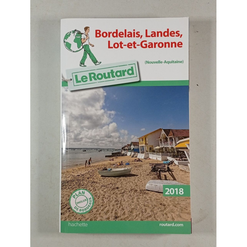 Bordelais Landes Lot-et-Garonne