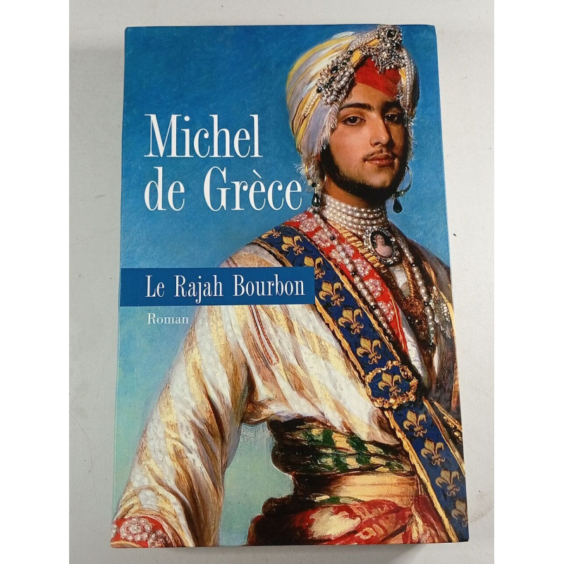 Le Rajah Bourbon