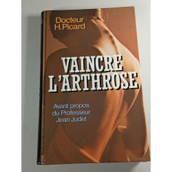 Vaincre l'arthrose